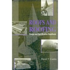 Roofs and Roofing: Design and Specification Handbook