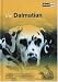 The Dalmatian: A Guide to Selection, Care, Nutrition, Upbringing, Training, Health, Breeding, Sports and Play (About Pets)