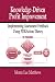 Knowledge-driven Profit Improvement: Implementing Assessment Feedback Using PDK Action Therapy