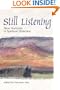 Still Listening: New Horizons in Spiritual Direction (Spiritual Directors International Books)