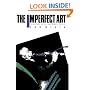 The Imperfect Art: Reflections on Jazz and Modern Culture (Portable Stanford Book Series)