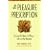 PLEASURE PRESCRIPTION: To Love, to Work, to Play - Life in the Balance