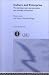 Culture and Enterprise: The Development, Representation and Morality of Business (Routledge Studies in the Modern World Economy)