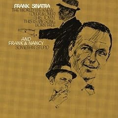 Frank Sinatra and the World We Knew