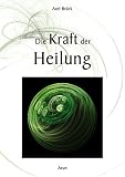 Produkt-Bild: Die Kraft der Heilung