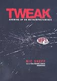 Tweak: Growing Up on Methamphetamines