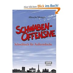 Die Schwabenoffensive - Schw�bisch f�r Au�erirdische