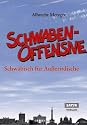 Die Schwabenoffensive - Schw&auml;bisch f&uuml;r Au&szlig;erirdische