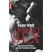 Absolut Sex: Wie Sie jeden Mann um den Verstand bringen Absolut Sex: Wie Sie jeden Mann um den Verstand bringen