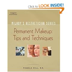 Permanent ,Akeup, Tips and Techniques (Milady's Aesthetician Series)