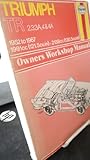 Triumph TR2, 3, 3A, 4, 4A : owner's workshop manual
