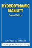 Hydrodynamic Stability (Cambridge Mathematical Library)
