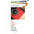 Graphic Designer's Guide to Pricing, Estimating and Budgeting... by  Theo Stephan Williams
