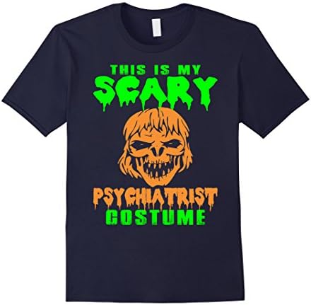 Men's This Is My Scary Psychiatrist Costume Halloween T Shirt Large Navy