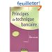 Principes de technique bancaire