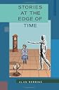 Stories at the Edge of Time