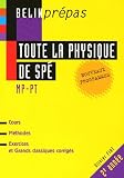 Toute la physique de Sp� MP/PT