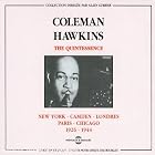 The Quintessence New York - Camden - Londen - Paris - Chicago: 1926-1944 by  Coleman Hawkins 