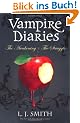 Vampire Diaries The Awakening + The Struggle
