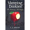 Vampire Diaries The Awakening + The Struggle