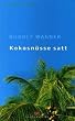 Kokosn�sse satt