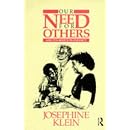 Our Need for Others and Its Roots in Infancy
