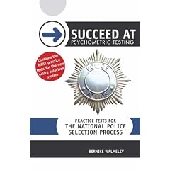 Succeed at Psychometric Testing: Practice Tests for National Police Selection Process