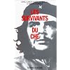 Les survivants du Che