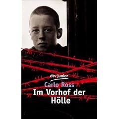 Im Vorhof der H�lle: Ein Buch gegen das Vergessen
