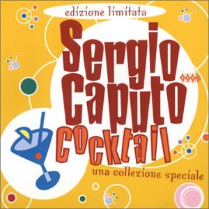 Sergio Caputo - Cocktail - Zortam Music