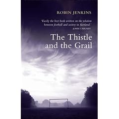 The Thistle and the Grail
