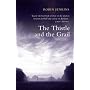 The Thistle and the Grail