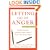 Letting Go of Anger: The Eleven Most Common Anger Styles & What to Do About Them
