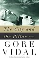 The City and the Pillar: A Novel (Vintage International)