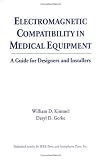 Click Image To Buy " Electromagnetic Compatibility in Medical Equipment: A Guide for Designers and Installers" From Amazon Now!! At Price : $219.95