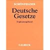 Sch�nfelder Deutsche Gesetze, Erg�nzungsband, Grundwerk ohne Fortsetzung.