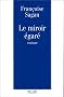 Le Miroir �gar�