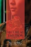 My Life as Emperor