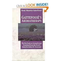 Gattefosse's Aromatherapy