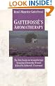Gattefosse's Aromatherapy