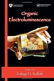 cover of Organic Electroluminescence by Zakya Kafafi (Editor)