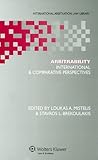 Arbitrability : international & comparative perspectives