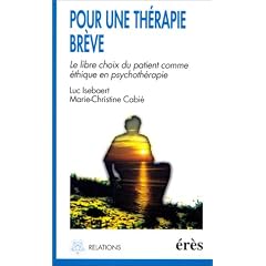 Pour une th�rapie br�ve. Le libre choix du patient comme �thique en psychoth�rapie