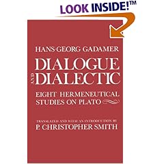 Dialogue and Dialectic: Eight Hermeneutical Studies on Plato