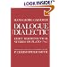 Dialogue and Dialectic: Eight Hermeneutical Studies on Plato
