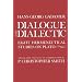Dialogue and Dialectic: Eight Hermeneutical Studies on Plato