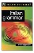 Teach Yourself Italian Grammar (Teach Yourself)
