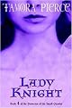 Lady Knight (Protector of the Small Series) (Paperback)