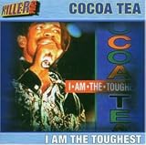 I Am The Toughest