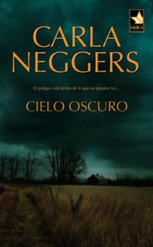 Cielo oscuro (Mira) (Spanish Edition)